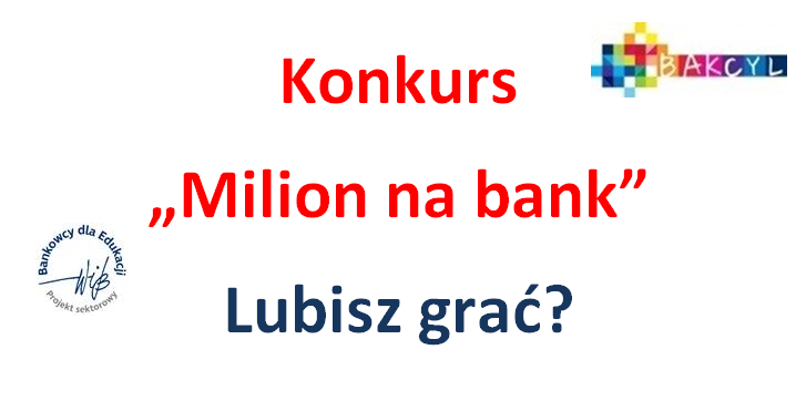 Konkurs "Milion na bank"