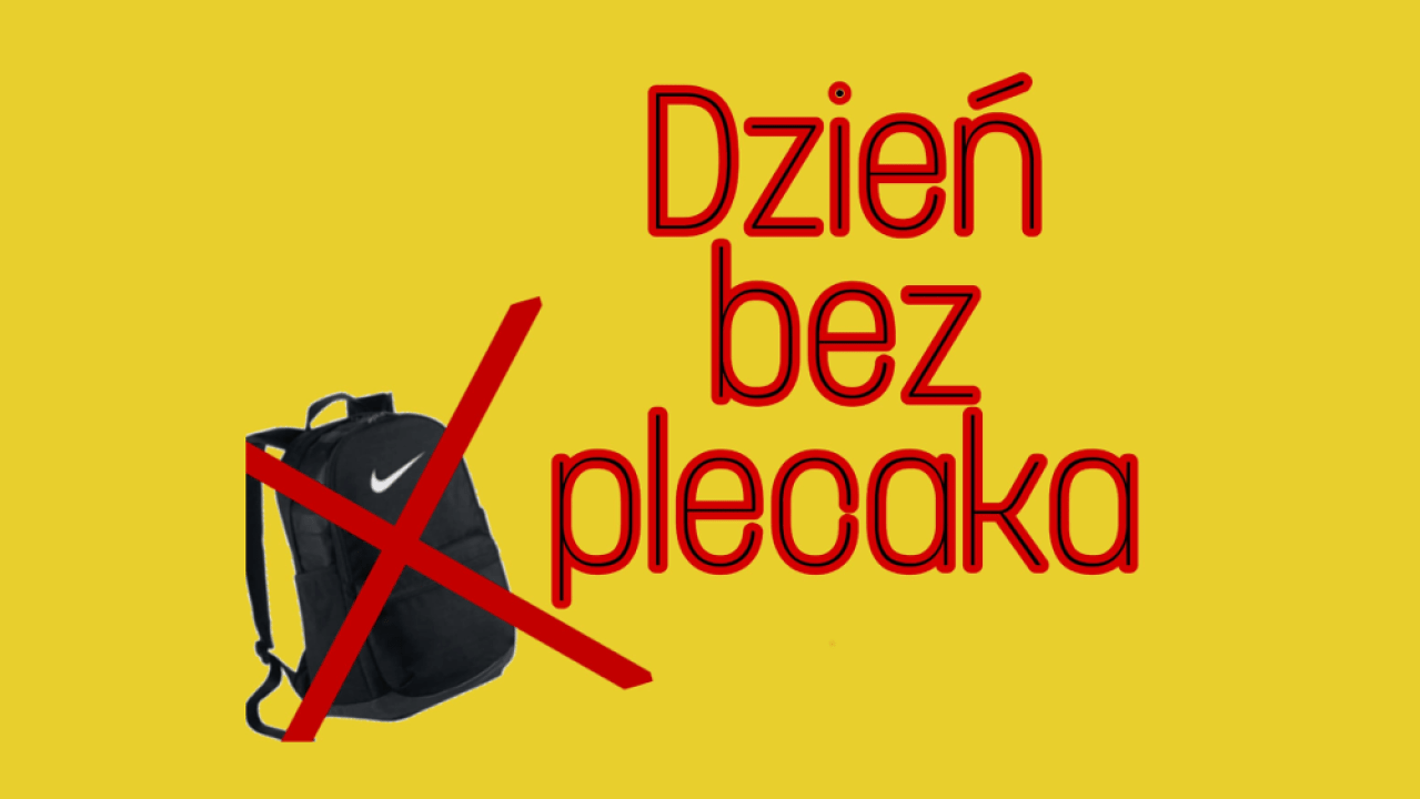 No Backpack Day czyli Dzień bez plecaka w ZSCKU