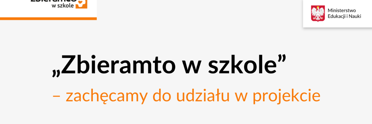 Projekt „Zbieram to w szkole”