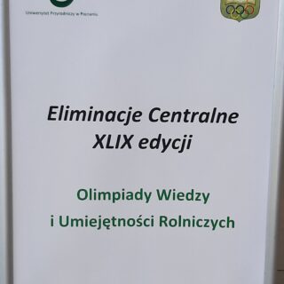 Eliminacje centralne XLIX edycji Olimpiady Wiedzy i Umiejętności Rolniczych w Poznaniu