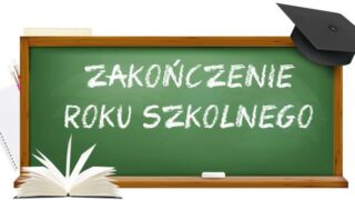 Zakończenie roku szkolnego.